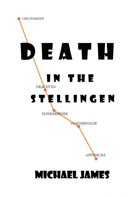 Michael James - Death in the Stellingen, E-bok
