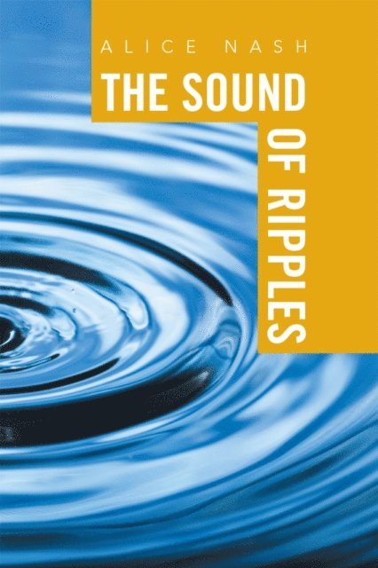 Alice Nash - Sound of Ripples, E-bok