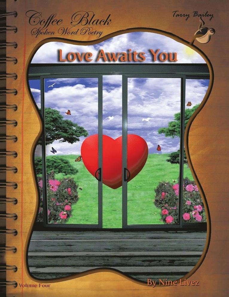 Tarry Bailey - Love Awaits You, Häftad
