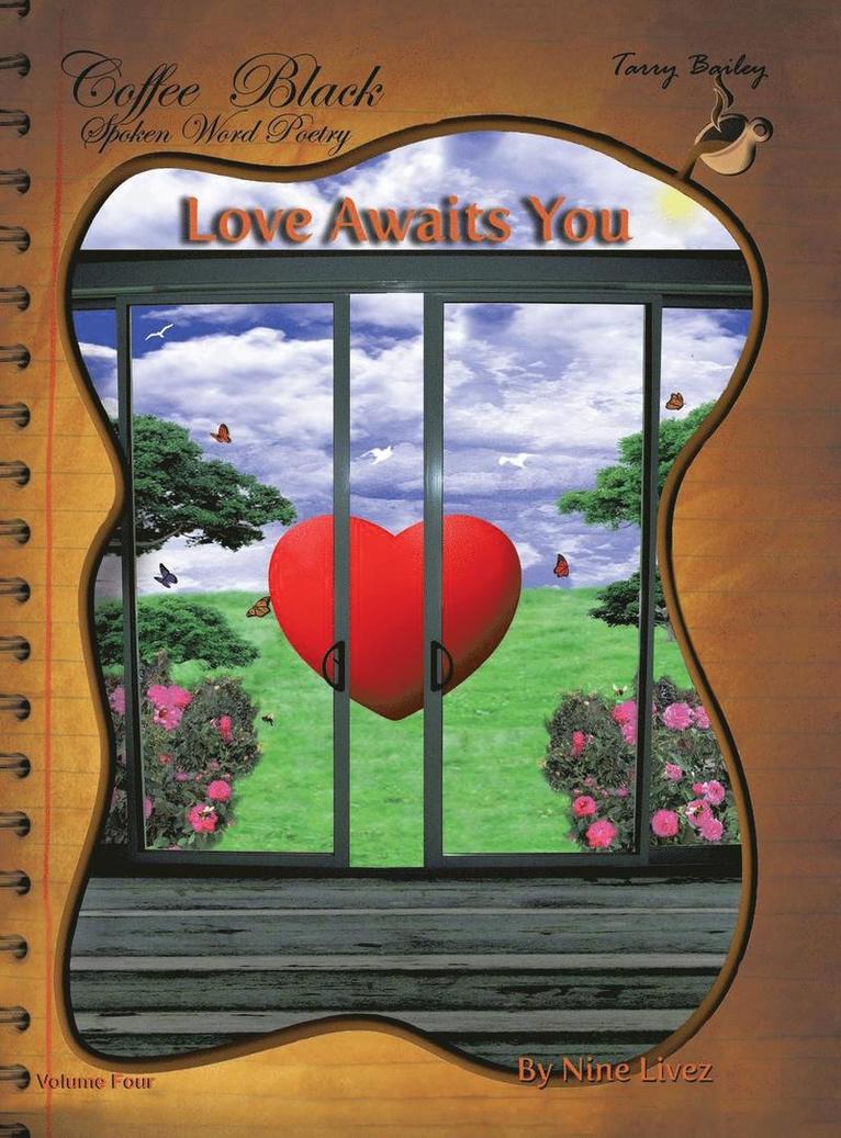 Tarry Bailey - Love Awaits You, Inbunden. Tillgänglighet: Lägg i varukorg