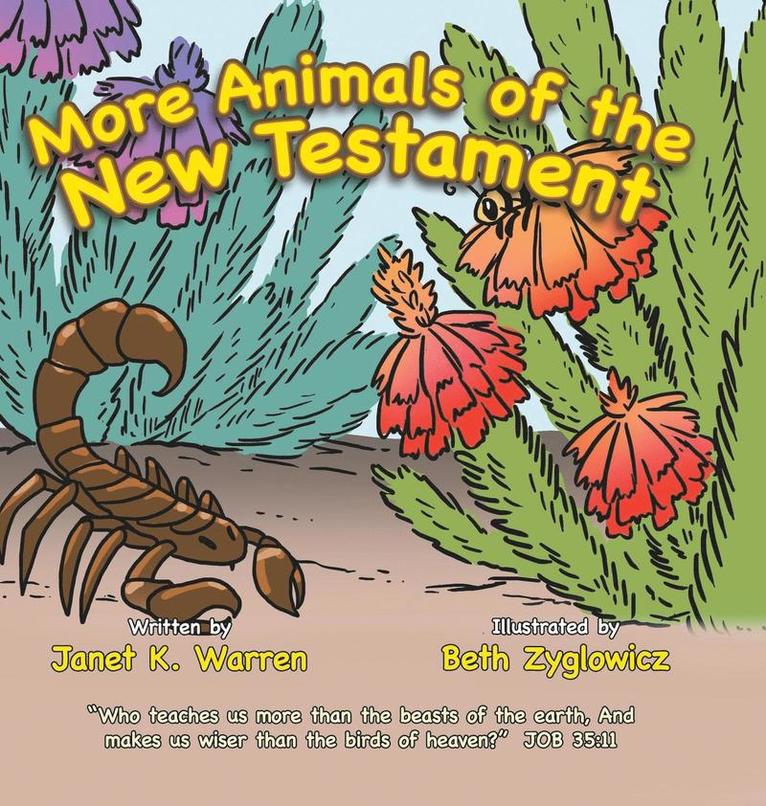 Janet K Warren - More Animals of the New Testament, Inbunden