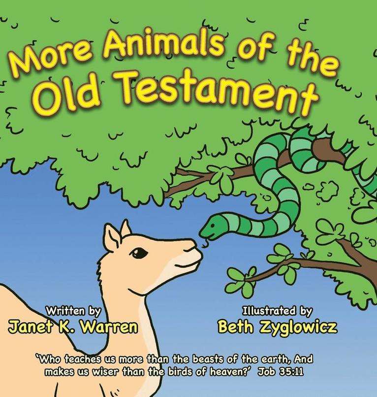 Janet K Warren - More Animals of the Old Testament, Inbunden