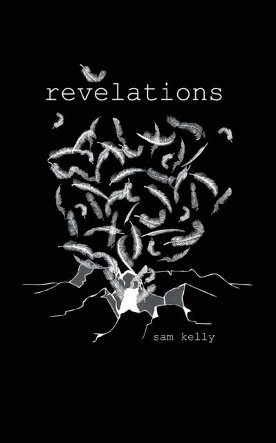 Sam Kelly - Revelations, E-bok