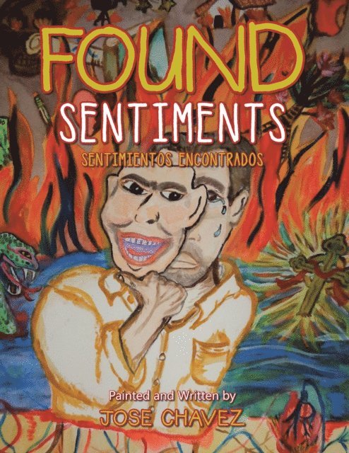 Jose Chavez - Found Sentiments, E-bok