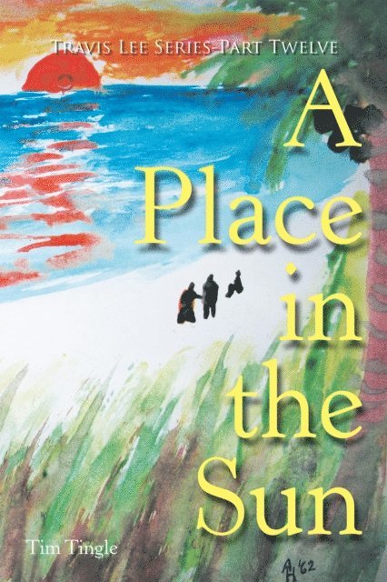 Tim Tingle - Place in the Sun, E-bok
