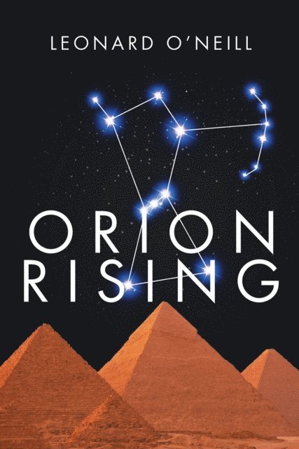 Leonard O'Neill - Orion Rising, E-bok. Tillgänglighet: Lägg i varukorg