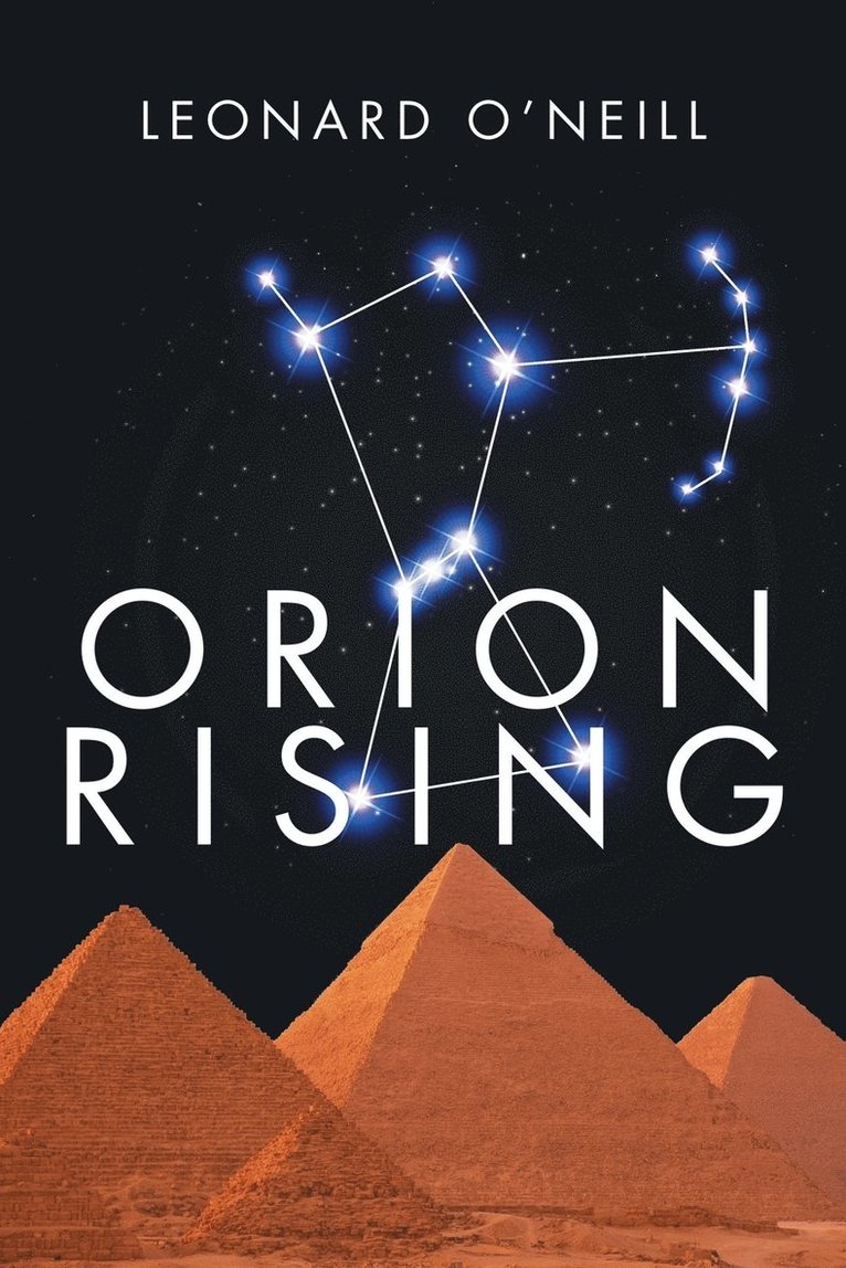 Leonard O'Neill - Orion Rising, Häftad. Tillgänglighet: Lägg i varukorg