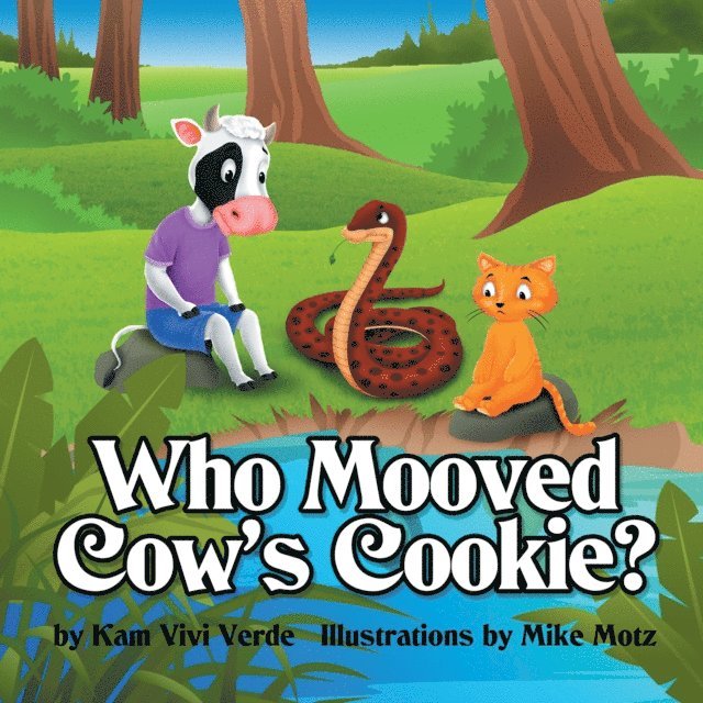 Kam Vivi Verde - Who Mooved Cow'S Cookie?, E-bok