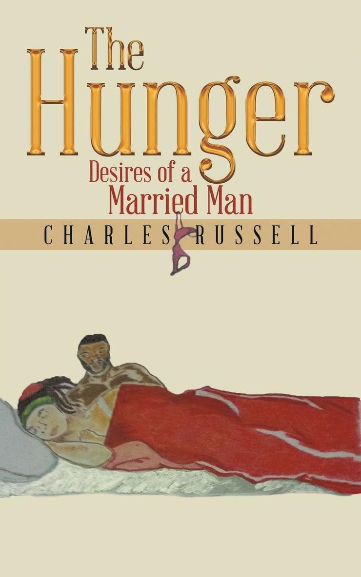 Charles Russell - Hunger, Häftad. Tillgänglighet: Lägg i varukorg
