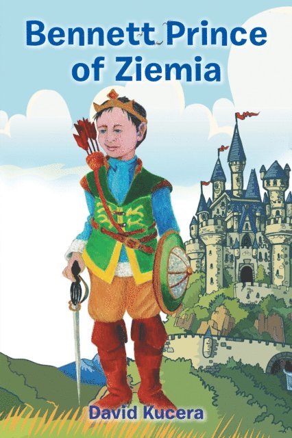 David Kucera - Bennett Prince of Ziemia, E-bok