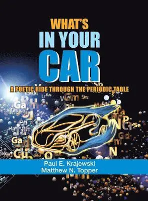 Paul E Krajewski, Matthew N Topper - What'S in Your Car, Inbunden. Tillgänglighet: Lägg i varukorg