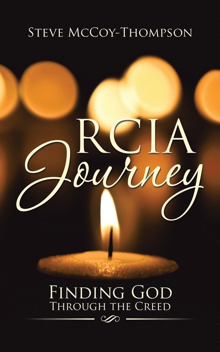Steve McCoy-Thompson - RCIA Journey, Häftad. Tillgänglighet: Lägg i varukorg