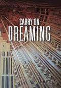 Carry On Dreaming
