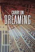Carry on Dreaming
