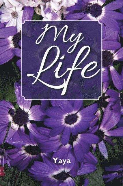 Yaya - My Life, E-bok
