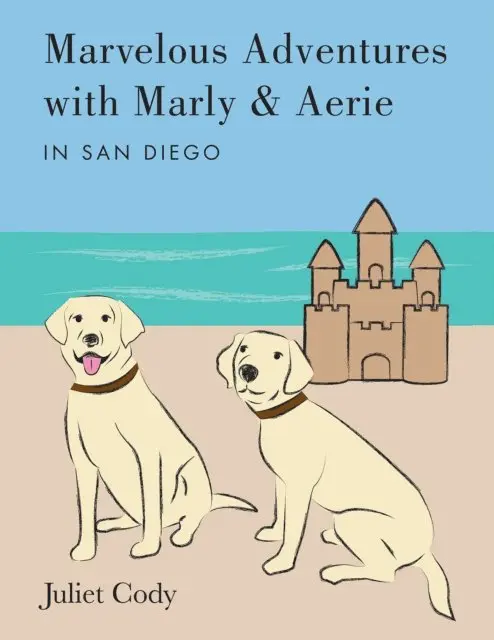 Juliet Cody - Marvelous Adventures with Marly and Aerie in San Diego, E-bok. Tillgänglighet: Lägg i varukorg