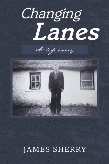 James Sherry - Changing Lanes, E-bok