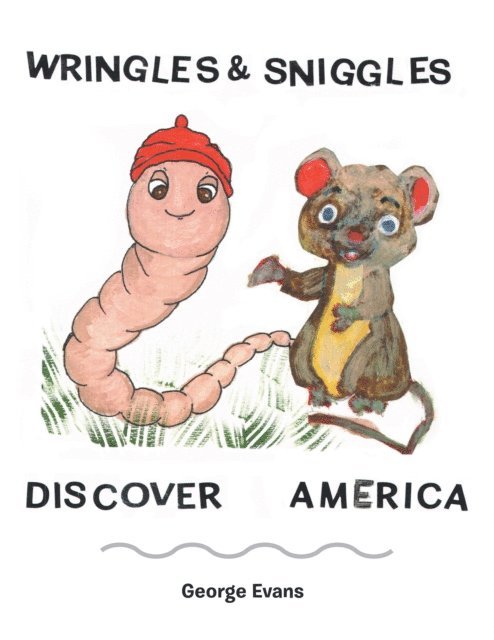 George Evans - Wringles and Sniggles, E-bok