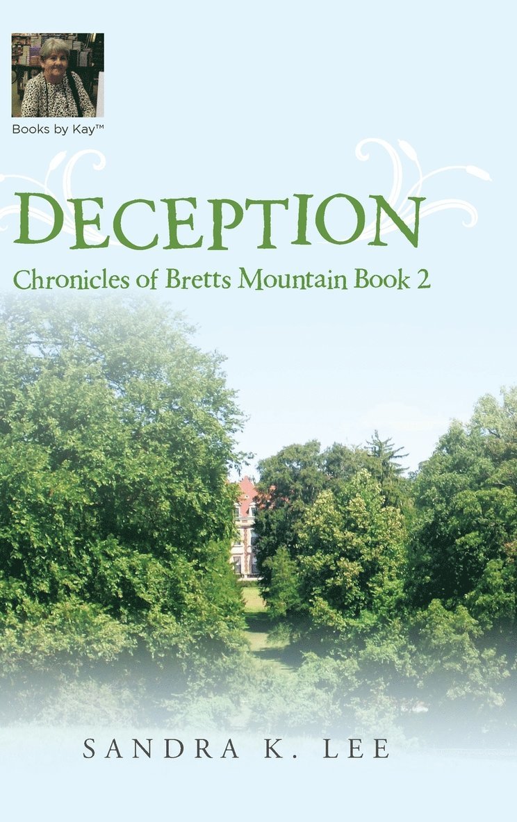 Sandra K Lee - Deception, Inbunden