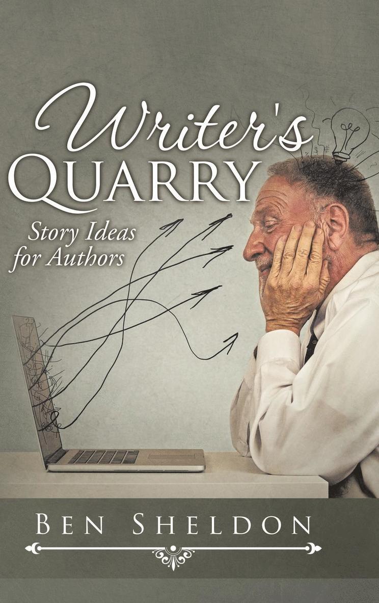 Ben Sheldon - Writer's Quarry, Inbunden. Tillgänglighet: Lägg i varukorg
