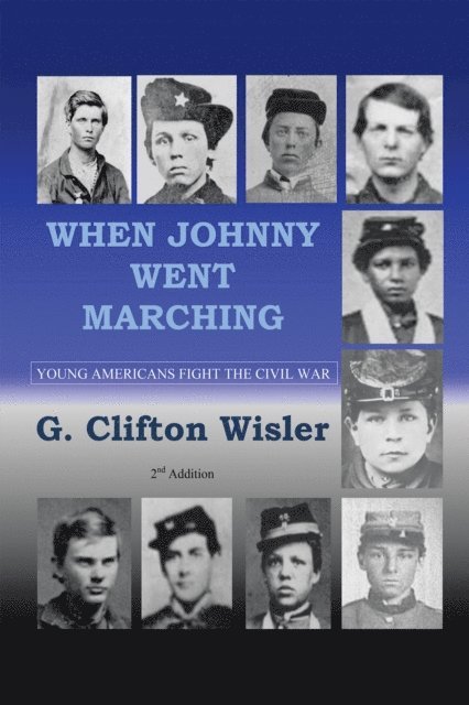 G. Clifton Wisler - When Johnny Went Marching, E-bok