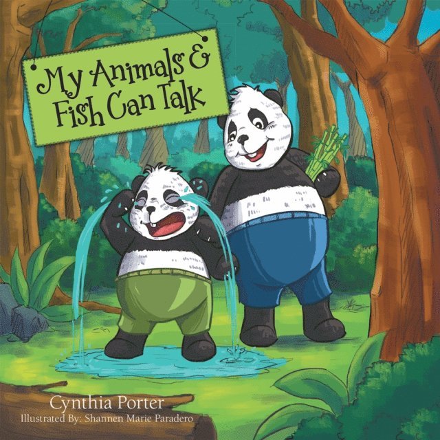 Cynthia Porter - My Animals & Fish Can Talk, E-bok