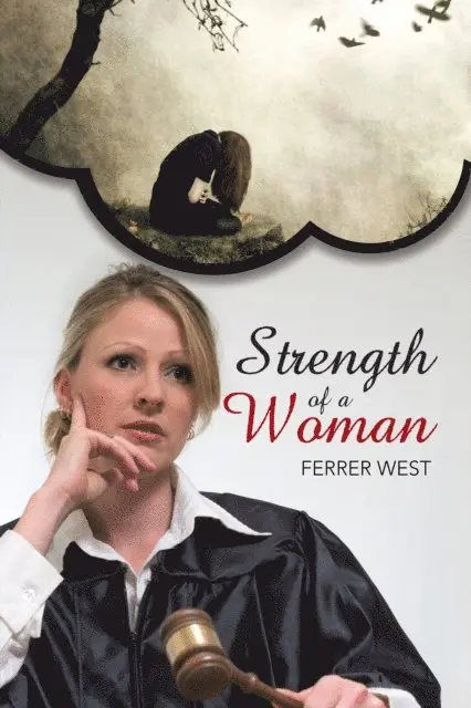 Ferrer West - Strength of a Woman, E-bok. Tillgänglighet: Lägg i varukorg