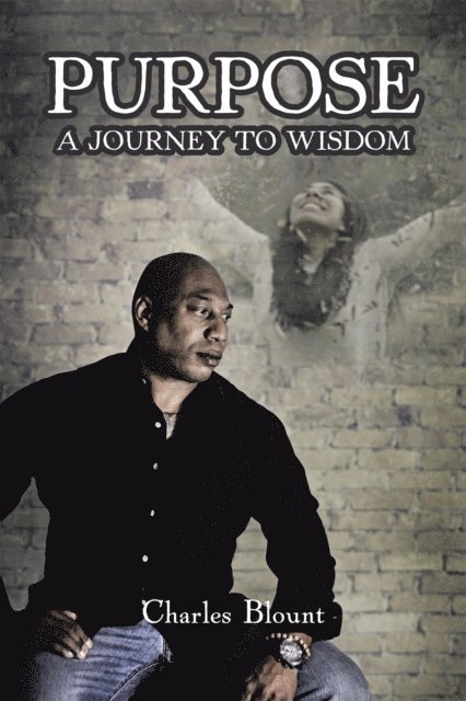 Charles Blount - Purpose, E-bok