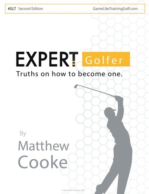 Matthew Cooke - Expert Golfer, E-bok