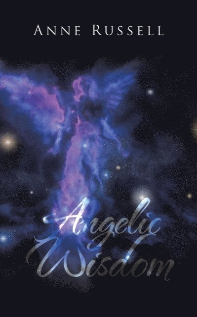Anne Russell - Angelic Wisdom, E-bok