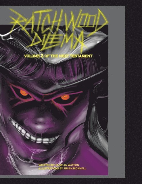Brian Bicknell, Duncan Watson - Ratchwood Dilemma, E-bok