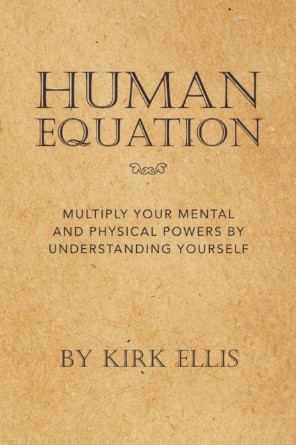 Kirk Ellis - Human Equation, E-bok
