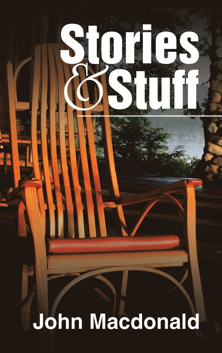John MacDonald - Stories & Stuff, Inbunden
