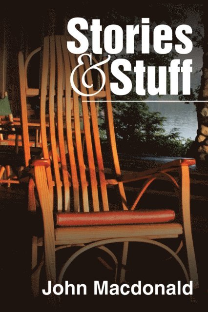 John Macdonald - Stories & Stuff, E-bok