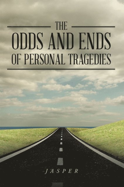 Jasper - Odds and Ends of Personal Tragedies, E-bok