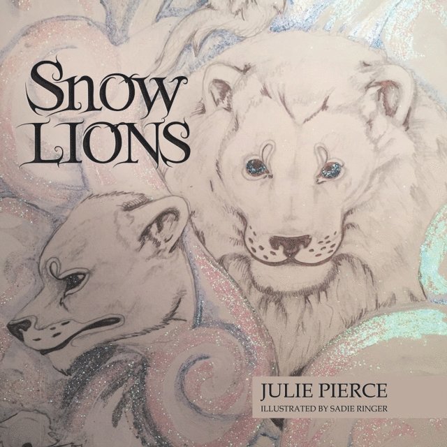 Julie Pierce - Snow Lions, E-bok. Tillgänglighet: Lägg i varukorg
