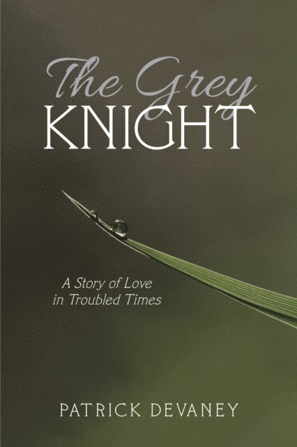Patrick Devaney - Grey Knight, E-bok