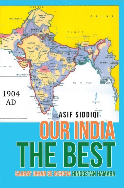 Asif Siddiqi - Our India the Best, E-bok