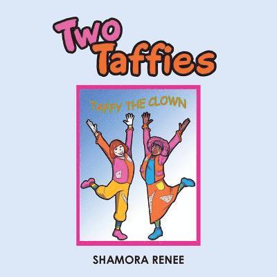 Shamora Renee - Two Taffies, Häftad