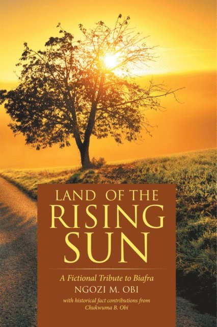 Dr. Ngozi M. Obi - Land  of the Rising Sun, E-bok. Tillgänglighet: Lägg i varukorg
