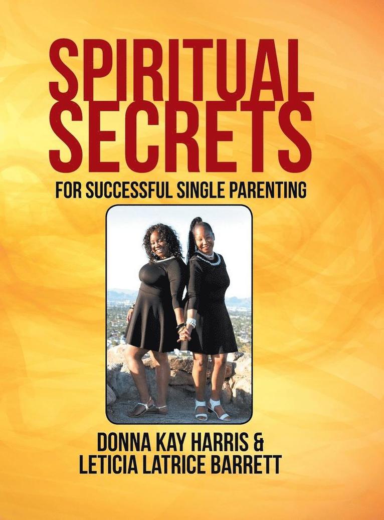 Donna Harris, Leticia Barrett - Spiritual Secrets for Successful Single Parenting, Inbunden. Tillgänglighet: Lägg i varukorg