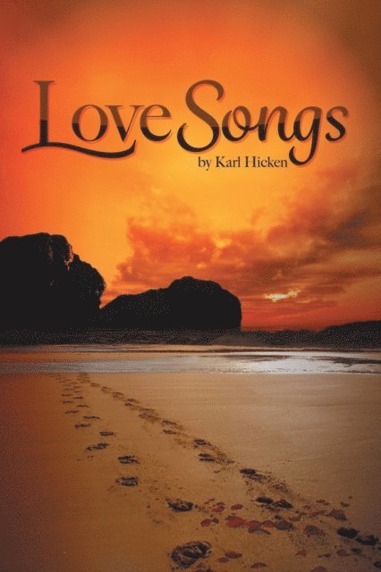 Karl Hicken - Love Songs, E-bok