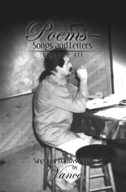 Vance - Poems-Songs and Letters, E-bok