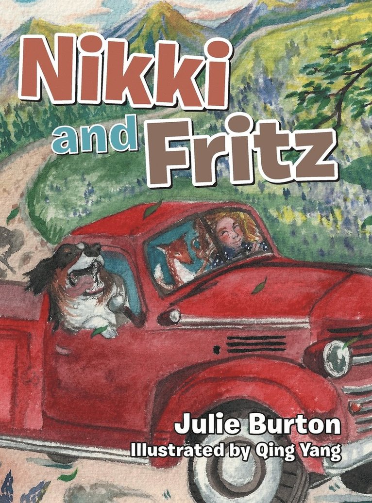 Julie Burton - Nikki and Fritz, Inbunden