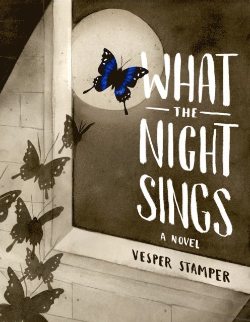 Vesper Stamper - What the Night Sings, E-bok