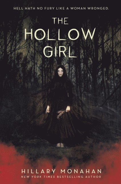 Hillary Monahan - Hollow Girl, E-bok