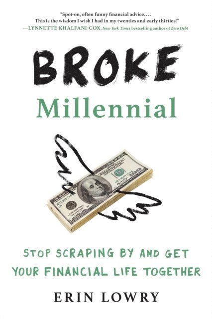 Erin Lowry - Broke Millennial, E-bok. Tillgänglighet: Lägg i varukorg