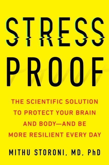 Mithu Storoni - Stress-Proof, E-bok