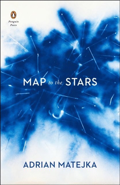 Adrian Matejka - Map to the Stars, E-bok