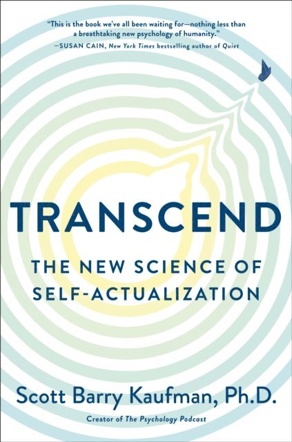 PhD Scott Barry Kaufman - Transcend, E-bok